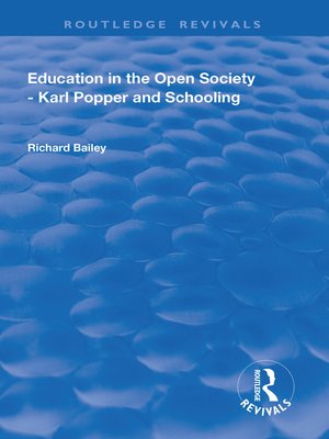cover image of Education in the Open Society--Karl Popper and Schooling